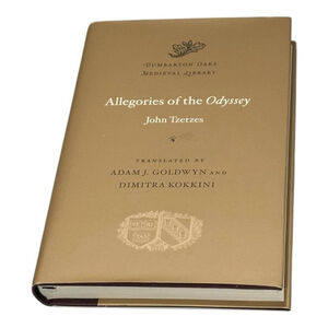 Allegories Of The Odyssey John Tzetzes Dumbarton Oaks Harvard HC Gold DJ